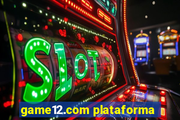 game12.com plataforma